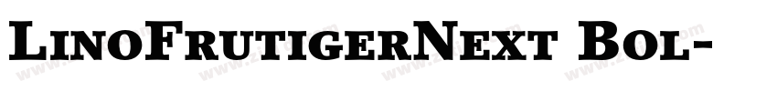 LinoFrutigerNext Bol字体转换